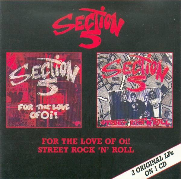 Section 5 "For The Love Of Oi! / Street Rock 'N' Roll" - 2nd Hand